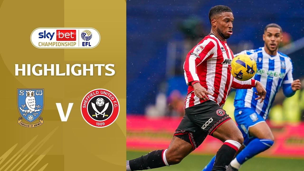 #ไฮไลท์ฟุตบอล [ เชฟฟิลด์ เว้นส์เดย์ 0 - 3 เชฟฟิลด์ ยูไนเต็ด ] เดอะแชมเปี้ยนส์ชิพ อังกฤษ 2025/24.11.68