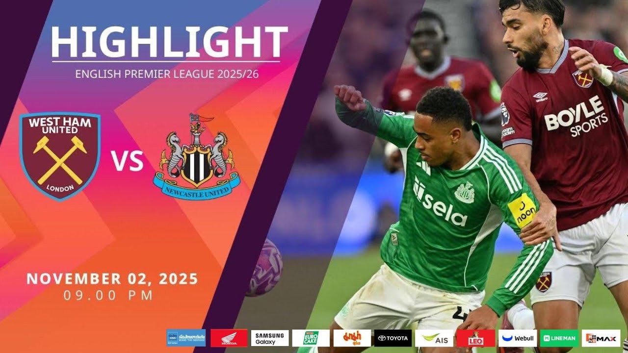 #ไฮไลท์ฟุตบอล [ เวสต์แฮม ยูไนเต็ด 3 - 1 นิวคาสเซิ่ล ยูไนเต็ด ] พรีเมียร์ลีก อังกฤษ 2025/3.11.68