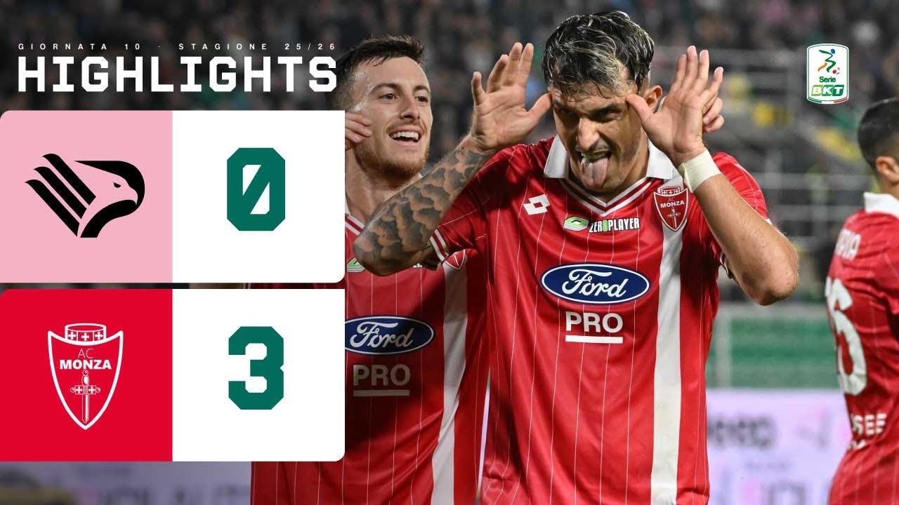 #ไฮไลท์ฟุตบอล [ ปาแลร์โม่ 0 - 3 มอนซ่า ] เซเรียบี อิตาลี 2025/29.10.68