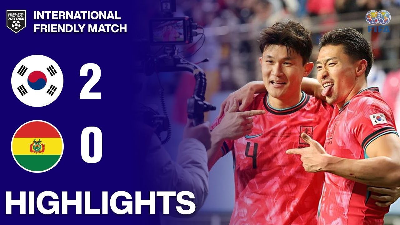 #ไฮไลท์ฟุตบอล [ เกาหลีใต้ 2 - 0 โบลิเวีย ] กระชับมิตร ทีมชาติ 2025/15.11.68